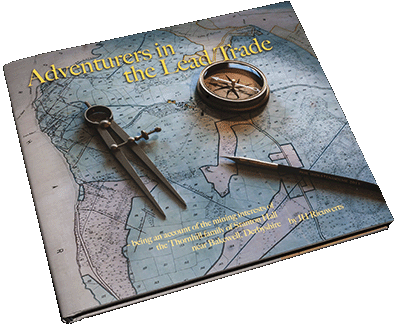 'Adventurers in the Lead Trade' by Dr. Jim Rieuwerts
